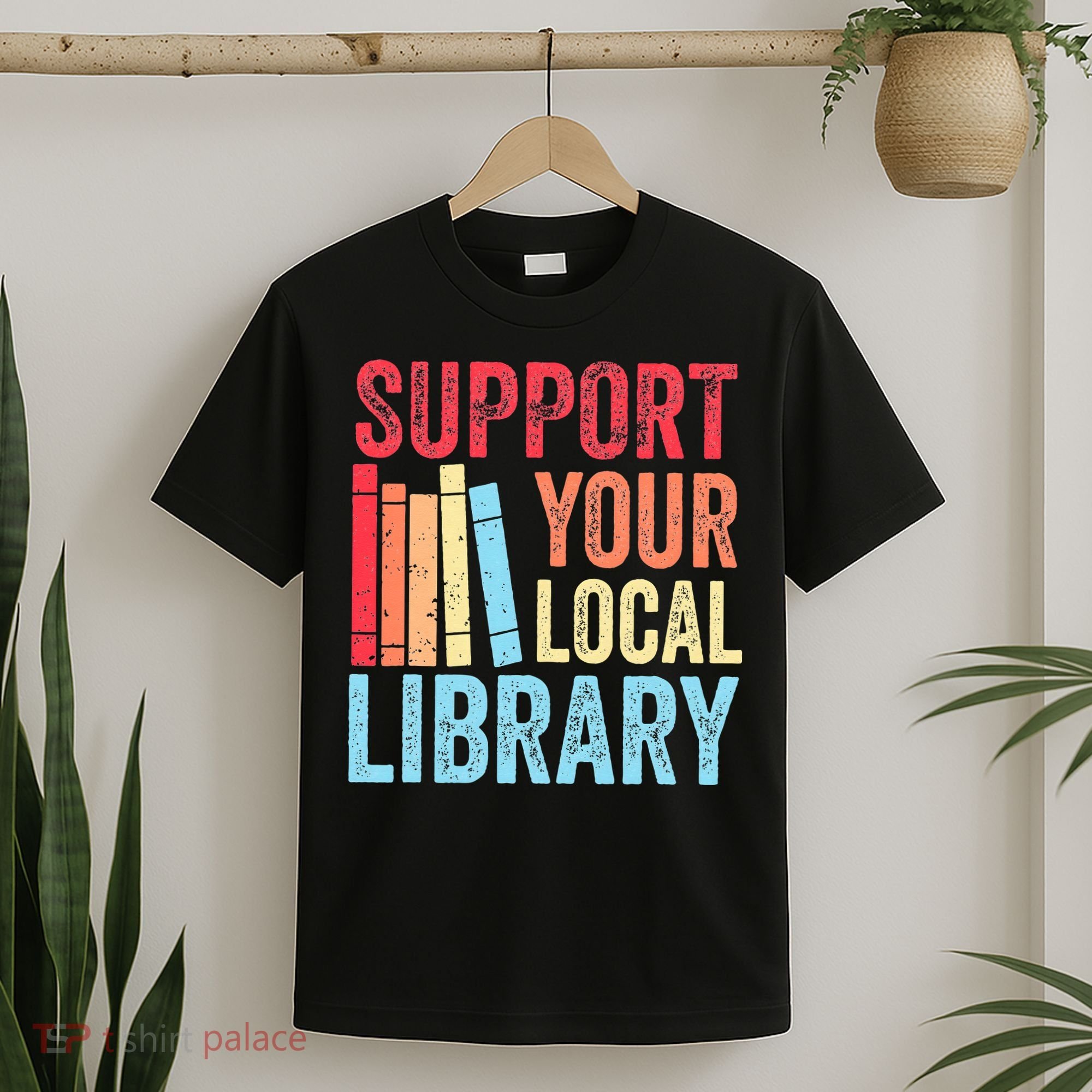 Vintage Support Your Local Library Book Readers Lovers T-Shirt