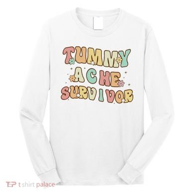 Vintage Tummy Ache Survivor Long Sleeve Shirt