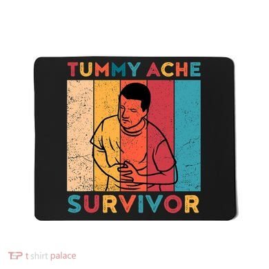 Vintage Tummy Ache Survivor Mousepad