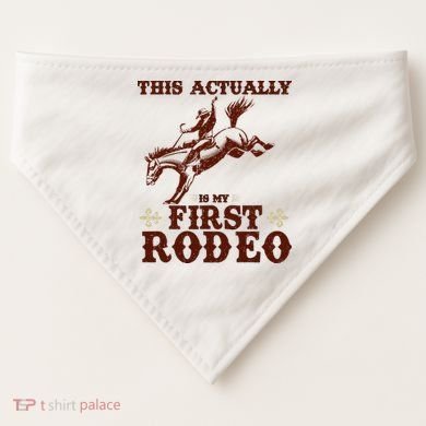 Vintage This Actually Is My First Rodeo USA-Made Doggie Bandana