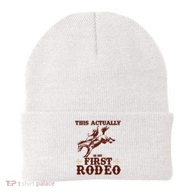 Vintage This Actually Is My First Rodeo Beanie