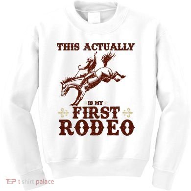 Vintage This Actually Is My First Rodeo Kids Sweatshirt