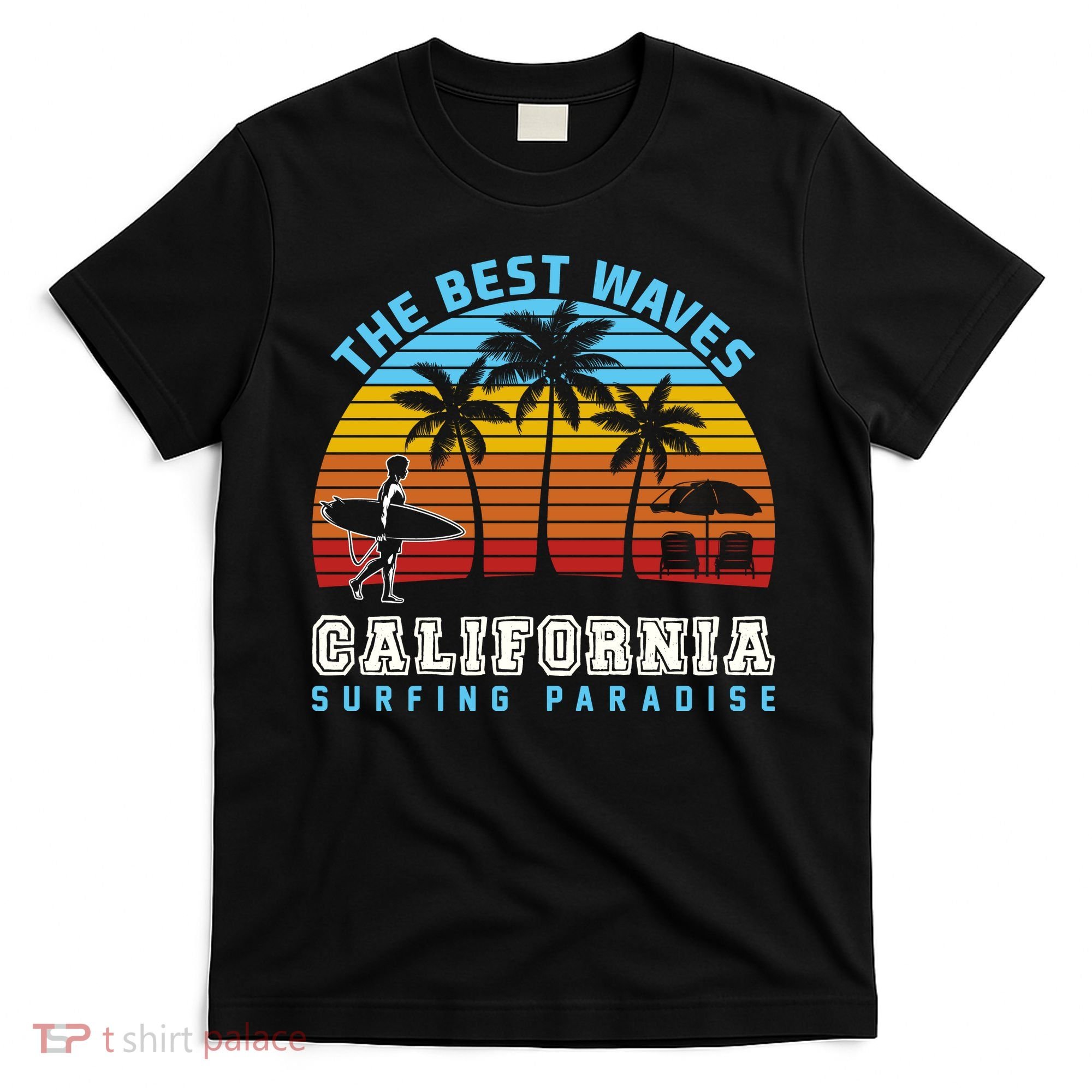 Vintage The Best Wave California Surfing Paradise T-Shirt