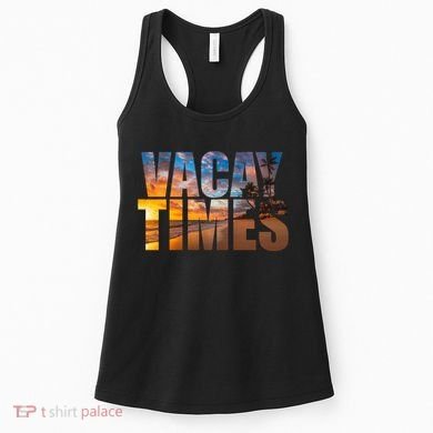 Vacay Times Beach Women's Tank Top