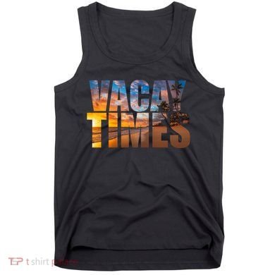 Vacay Times Beach Tank Top