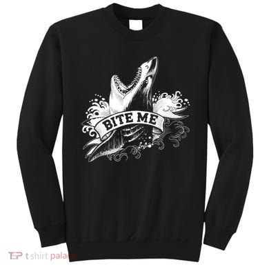 Vintage Tattoo Bite Me Shark Sweatshirt