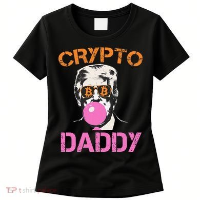 Vintage Trump Bitcoin Daddy Crypto Sarcasm Investment Squad Women's T-Shirt