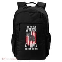 Have Two Titles Veteran And Dad I Rock Them Both Backpack thumb 0