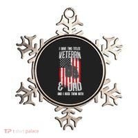 Have Two Titles Veteran And Dad I Rock Them Both Ornament thumb 0