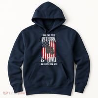 Have Two Titles Veteran And Dad I Rock Them Both Hoodie thumb 0