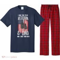 Have Two Titles Veteran And Dad I Rock Them Both Pajama Set thumb 0