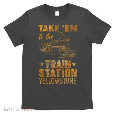 Vintage Take Em To The Train Station T-Shirt