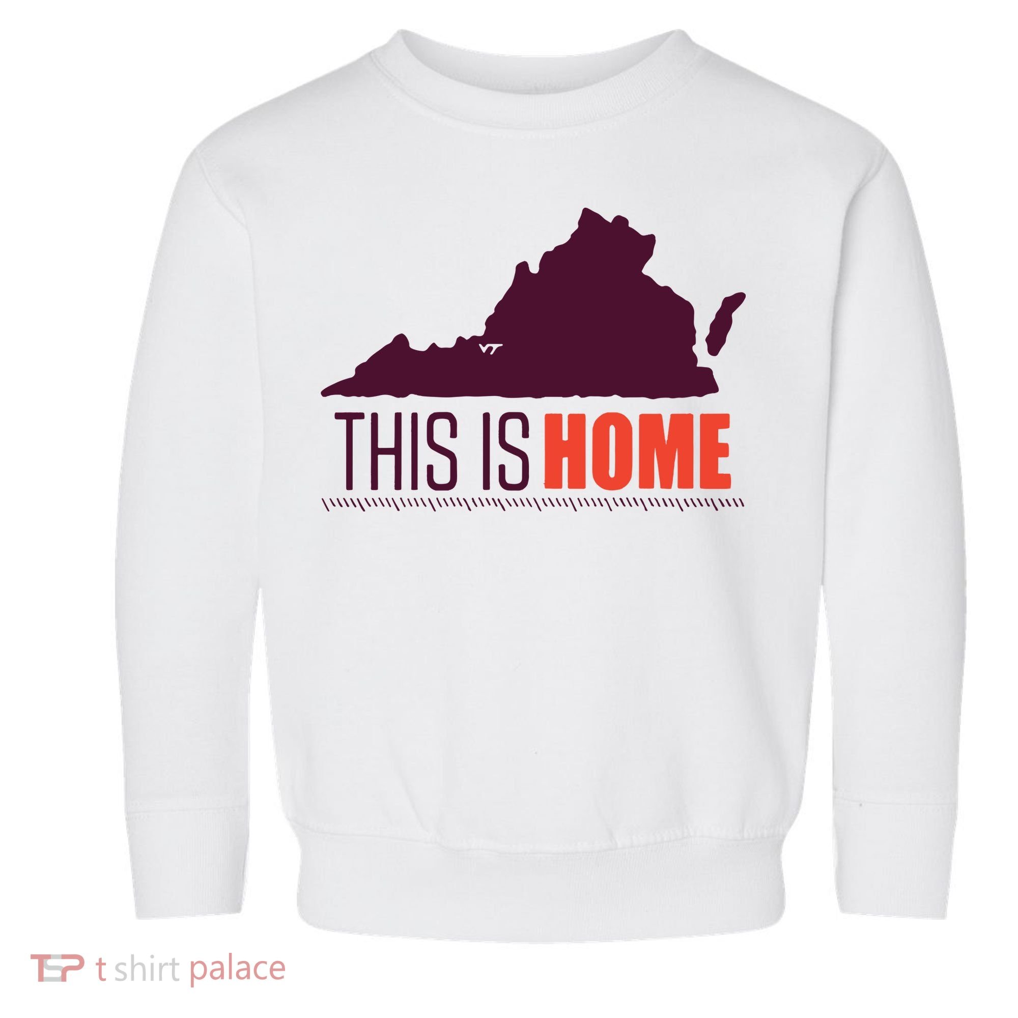 Virginia Tech Football Win This Is Home Toddler Sweatshirt