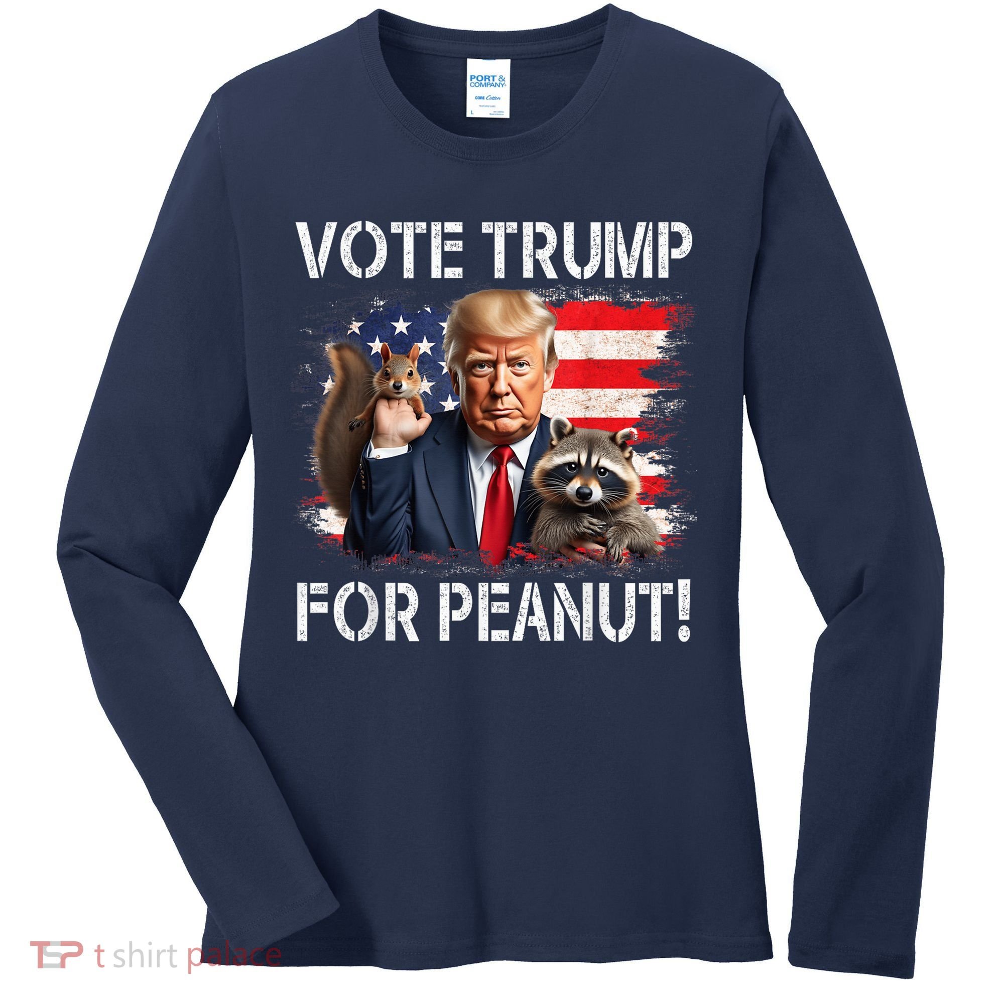 Vote Trump For Peanut The Squirrel Usa Grunged Flag Women's Long Sleeve Shirt