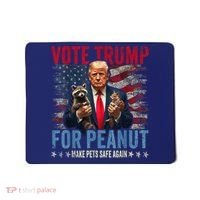 Vote Trump For Peanut The Squirrel Make Pets Safe Again Us President Mousepad thumb 0