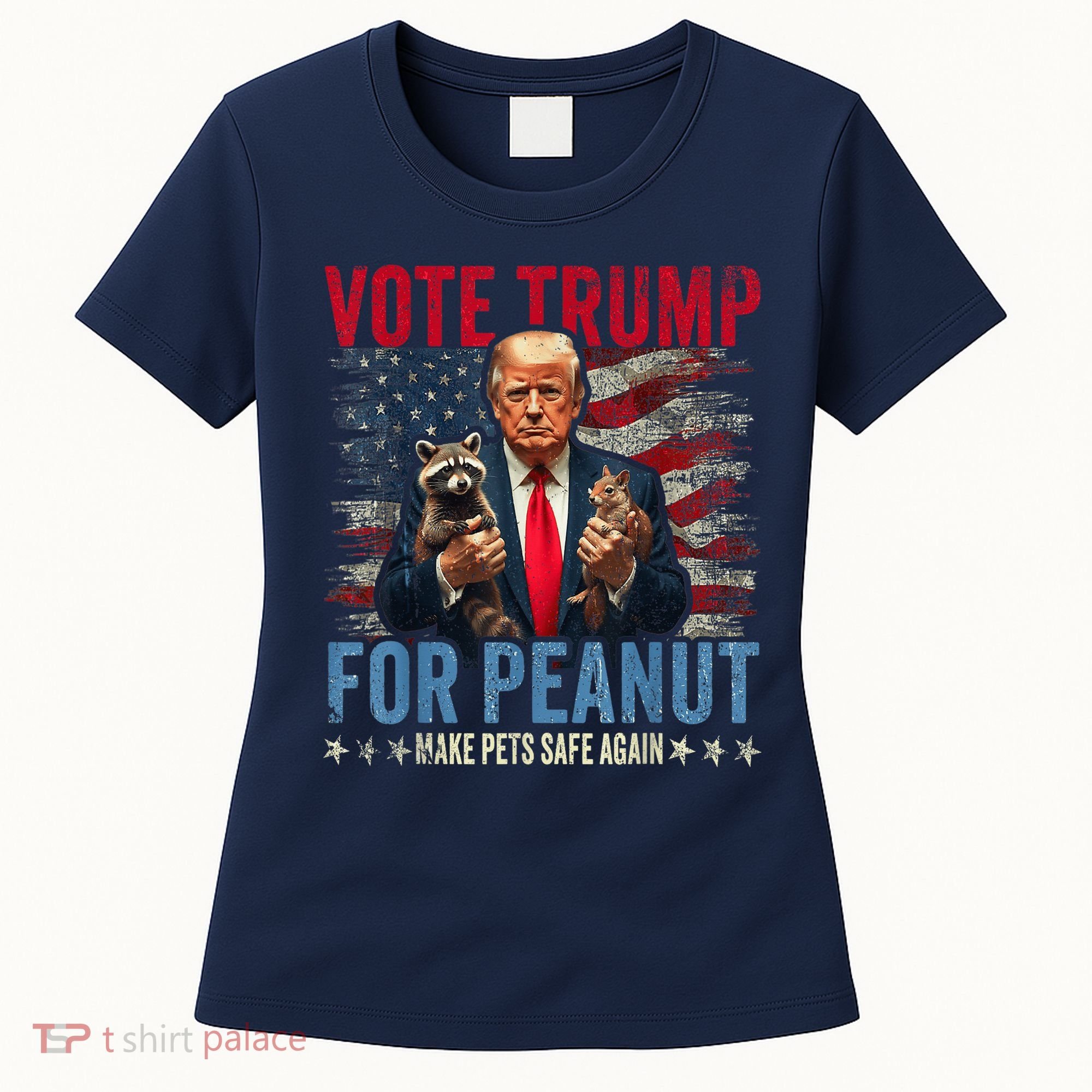 Vote Trump For Peanut The Squirrel Make Pets Safe Again Us President Women's T-Shirt