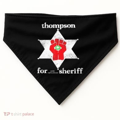 Vintage Thompsons For Sheriff Retro 1970 Distressed Tee USA-Made Doggie Bandana