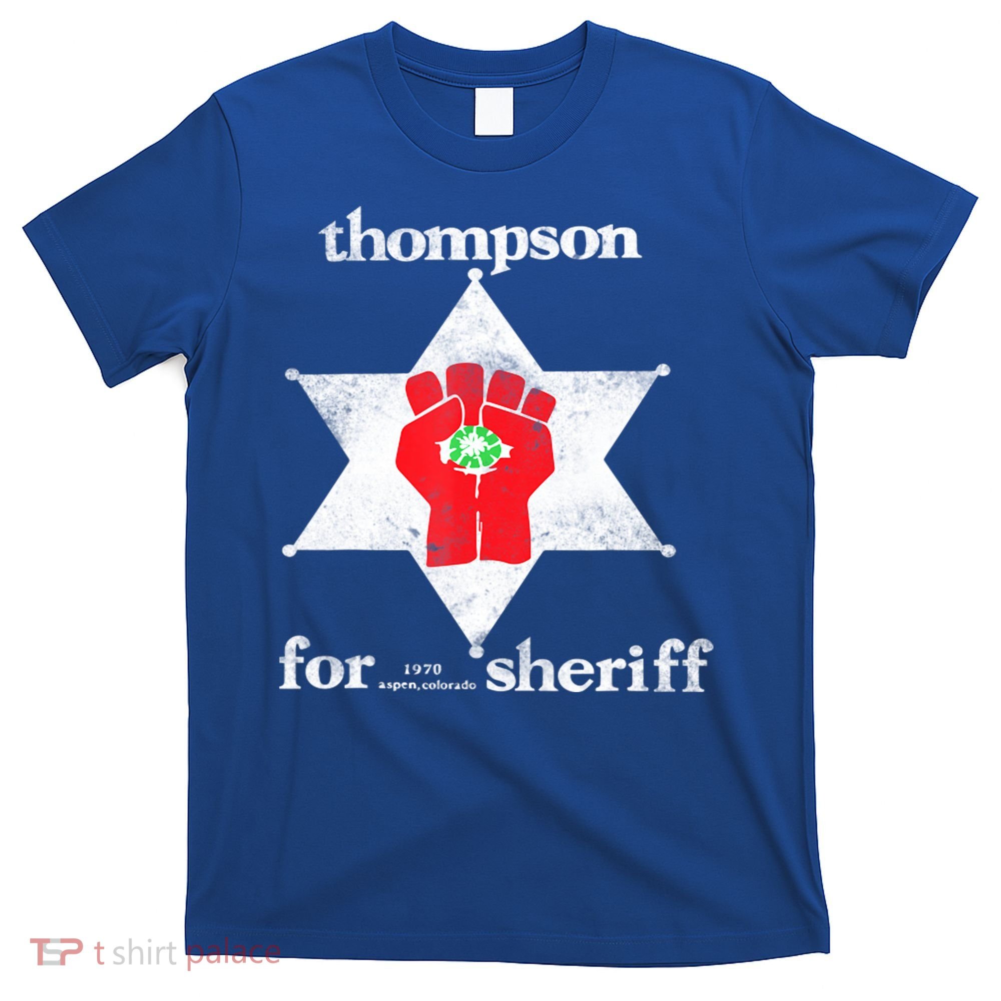 Vintage Thompsons For Sheriff Retro 1970 Distressed Tee T-Shirt