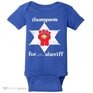 Vintage Thompsons For Sheriff Retro 1970 Distressed Tee Baby Bodysuit