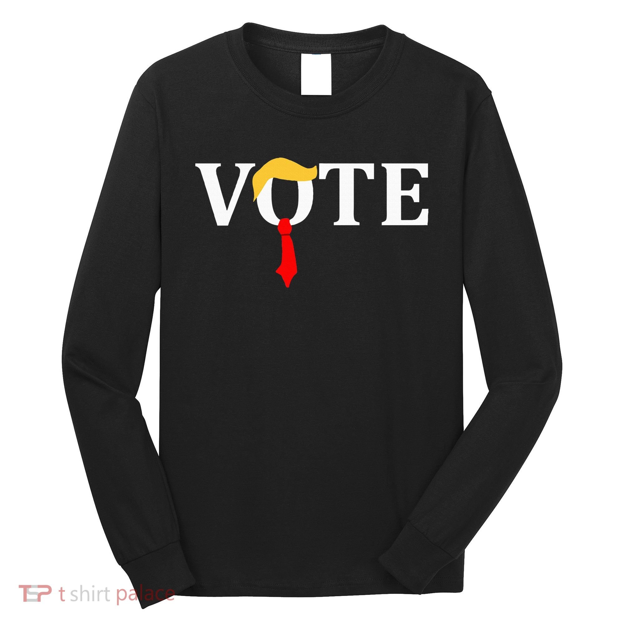 Vote Trump Hair Tie Long Sleeve Shirt