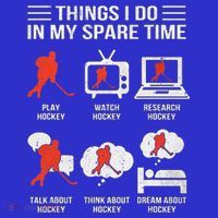 Vintage Things I Do In My Spare Time Hockey T-Shirt thumb 7