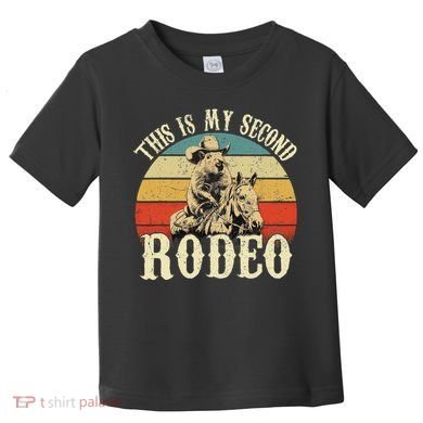 Vintage This Is My Second Rodeo Capybara Cowboy Toddler T-Shirt