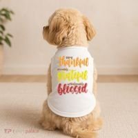 Very Thankful Incredibly Grateful Unbelievably Blessed Doggie Tank thumb 2