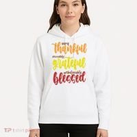 Very Thankful Incredibly Grateful Unbelievably Blessed Hoodie thumb 5
