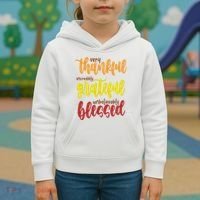Very Thankful Incredibly Grateful Unbelievably Blessed Kids Hoodie thumb 3