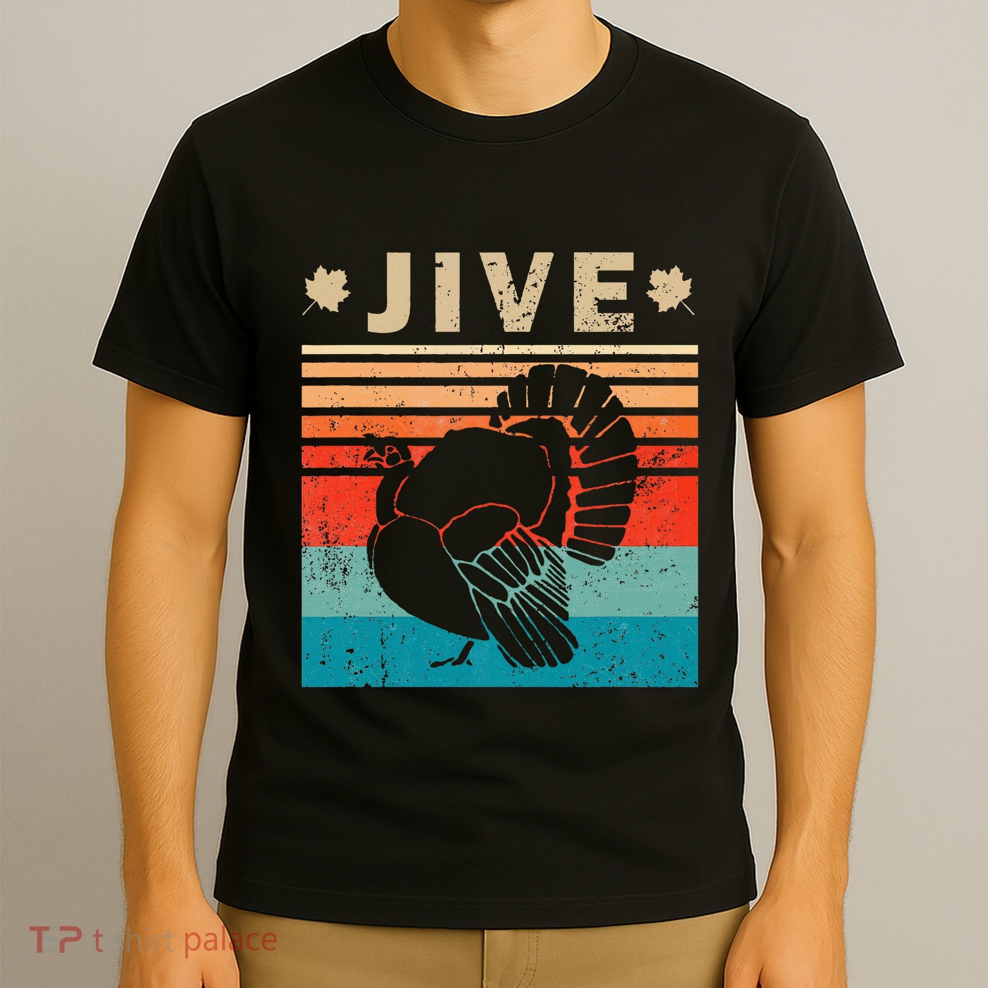 Vintage Turkey Jive Funny Thanksgiving Holiday Gift Family T-Shirt