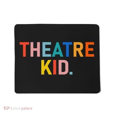 Vintage Theatre Kid Merch Mousepad