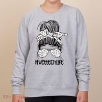 Vet Tech Life Messy Bun Veterinarian Vet Technician Gift Women's Sweatshirt thumb 0