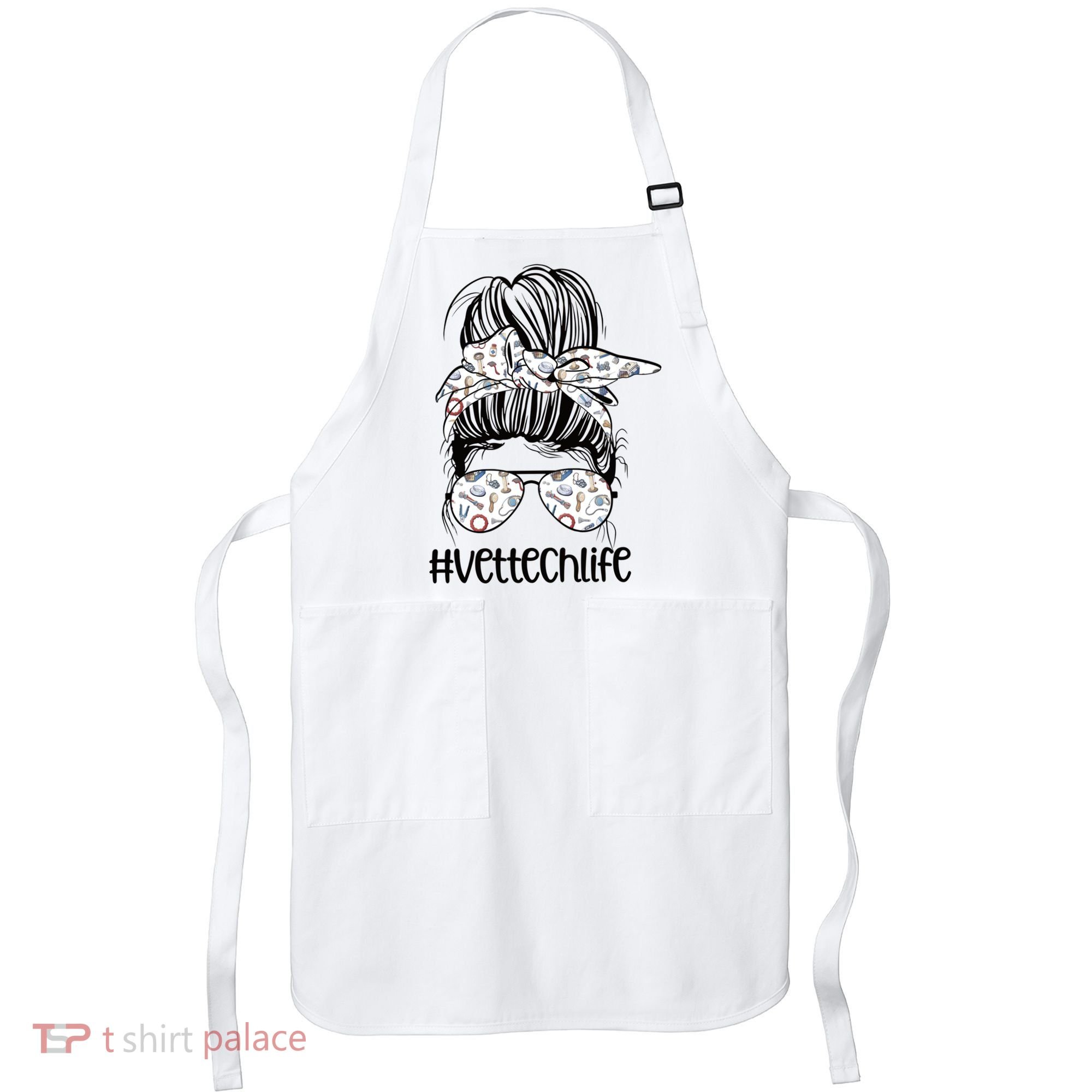 Vet Tech Life Messy Bun Veterinarian Vet Technician Gift Apron