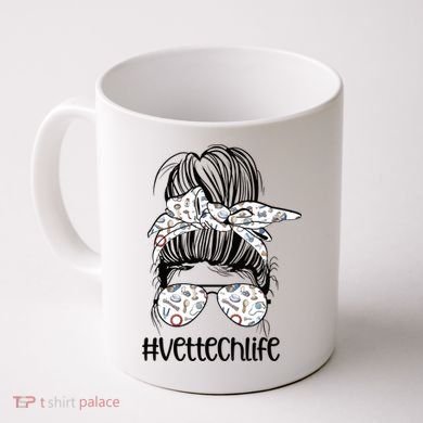 Vet Tech Life Messy Bun Veterinarian Vet Technician Gift Coffee Mug
