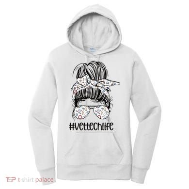 Vet Tech Life Messy Bun Veterinarian Vet Technician Gift Women's Hoodie