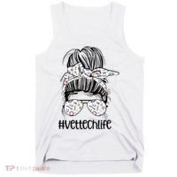 Vet Tech Life Messy Bun Veterinarian Vet Technician Gift Tank Top thumb 0