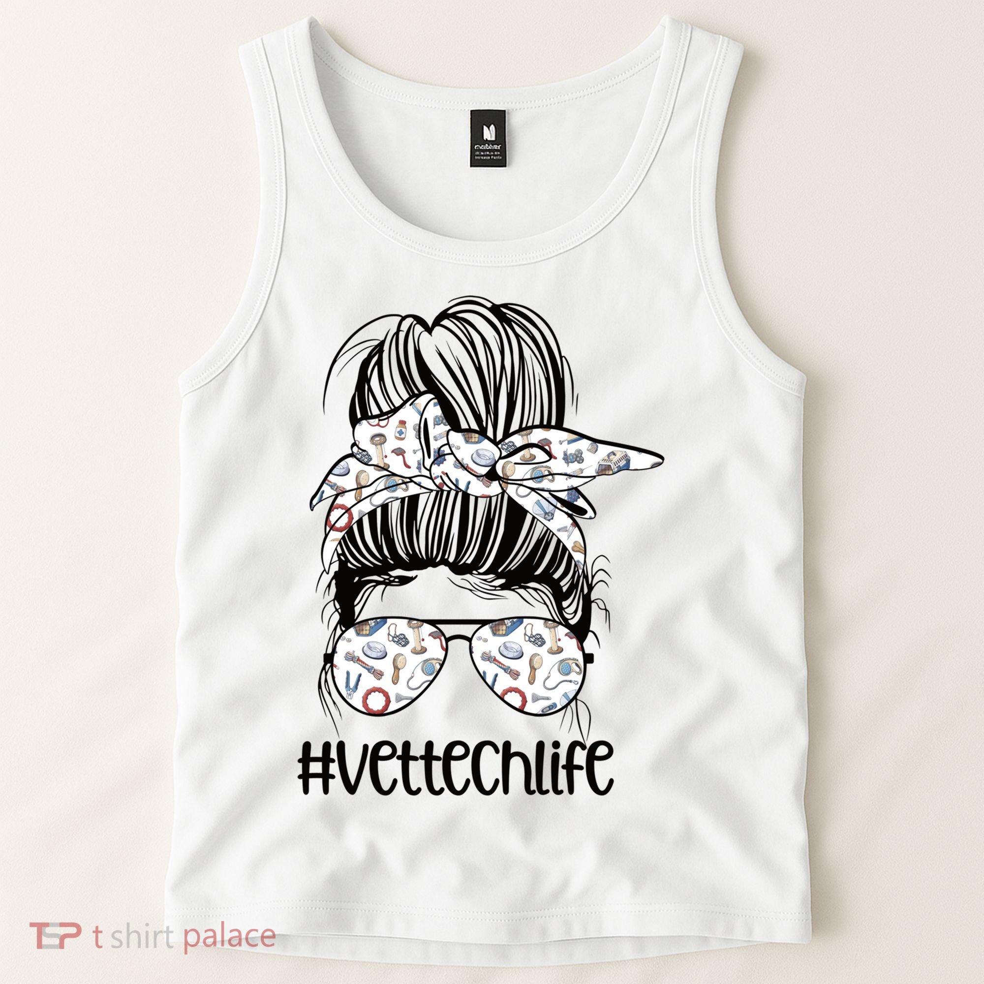 Vet Tech Life Messy Bun Veterinarian Vet Technician Gift Tank Top