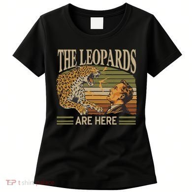 Vintage The Leopards Are Here Meme Women's T-Shirt