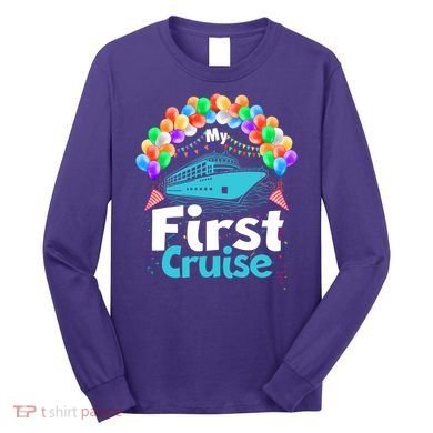 Vacation Time My First Crusie Long Sleeve Shirt