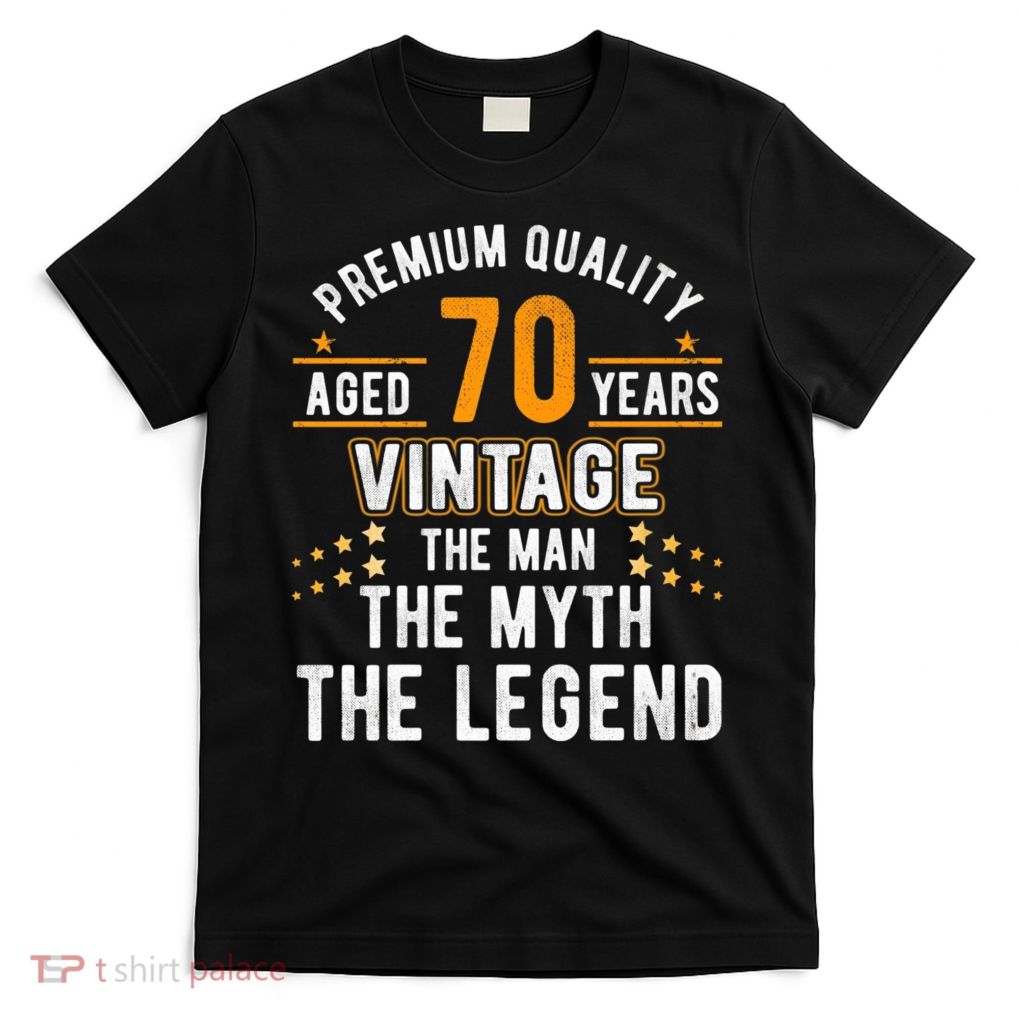 Vintage The Man Myth Legend 70 Yrs 70th Birthday Shirt T-Shirt