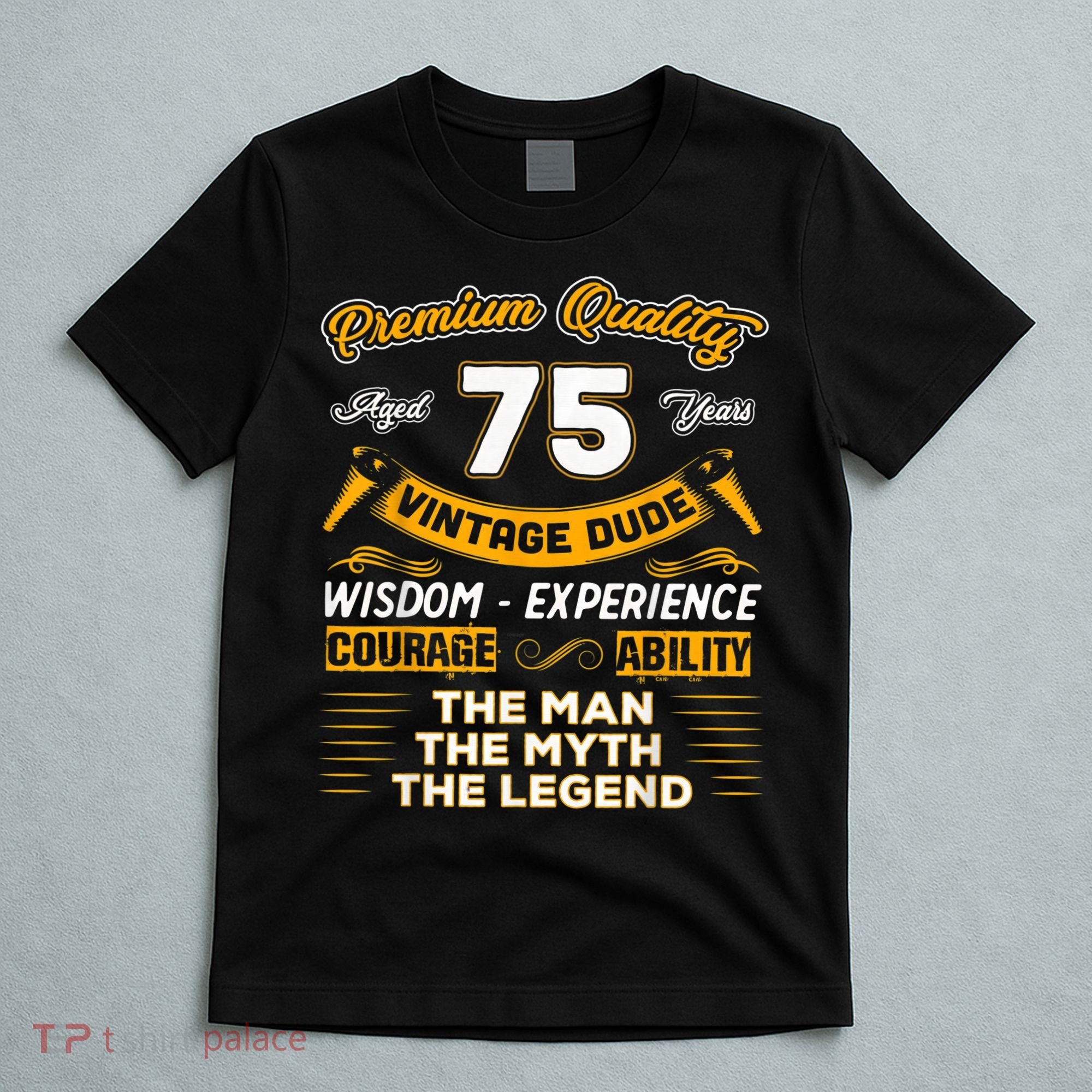 Vintage The Man Myth Legend 75 Yrs 75th Birthday Gift T-Shirt