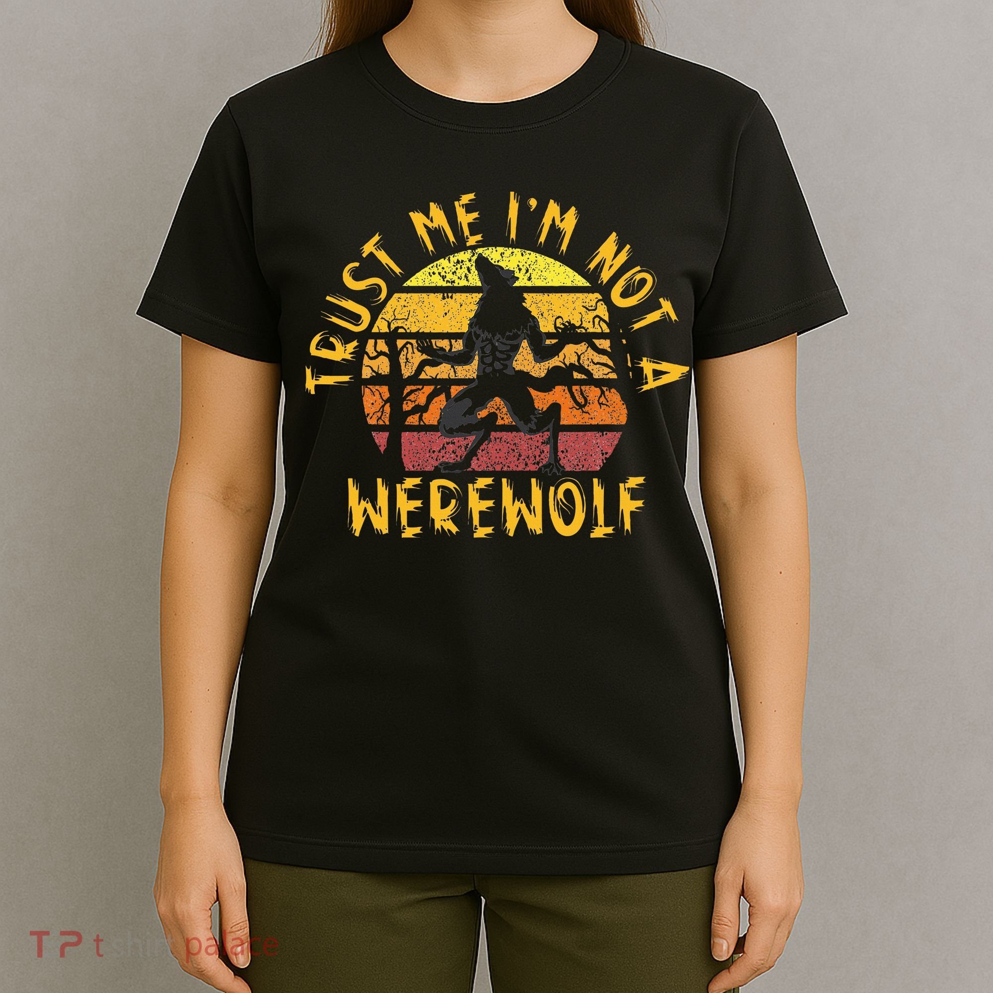 Vintage Trust Me I´m Not A Werewolf Full Moon Wolf Halloween T-Shirt