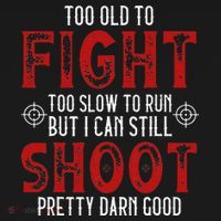 Vintage Too Old To Fight Too Slow To Run Veteran T-Shirt thumb 7