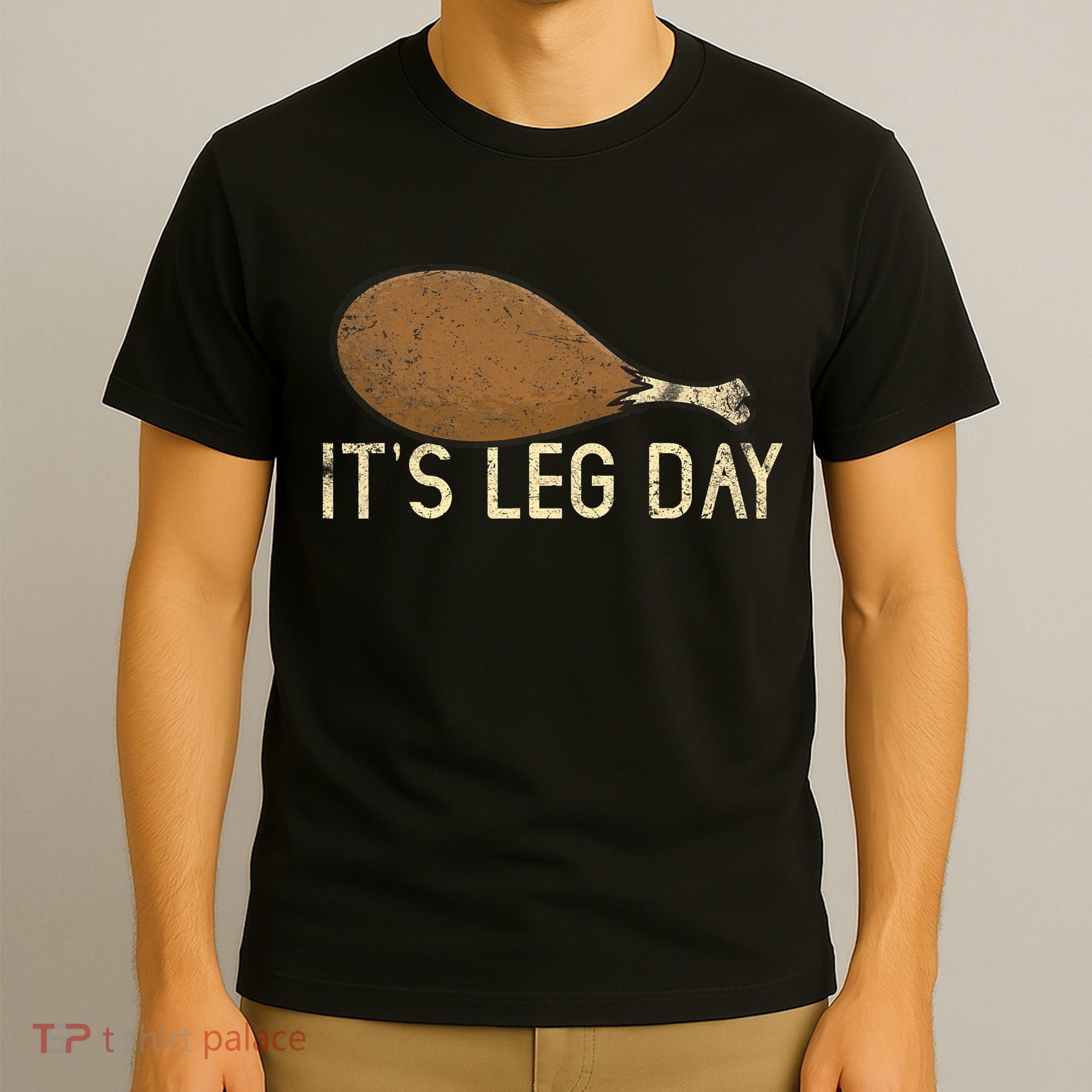 Vintage Turkey Thanksgiving It's Leg Day Gym Workout T-Shirt