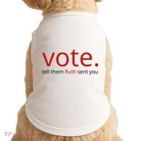 Vote Tell Them Ruth Sent You Funny American Doggie Tank thumb 0