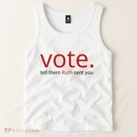 Vote Tell Them Ruth Sent You Funny American Tank Top thumb 2