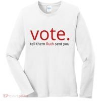 Vote Tell Them Ruth Sent You Funny American Women's Long Sleeve Shirt thumb 0