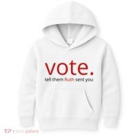 Vote Tell Them Ruth Sent You Funny American Kids Hoodie thumb 0