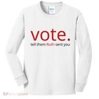 Vote Tell Them Ruth Sent You Funny American Kids Long Sleeve Shirt thumb 0