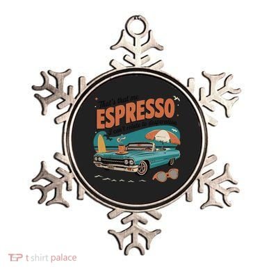 Vintage That’S That Me Espresso Funny Ornament